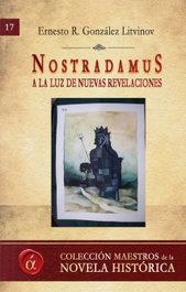 Nostradamus, Ernesto R. G. Litinov - LACRE