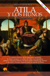 Breve historia de Atila y los hunos, Ana Martos Rubio - NOWTILUS EDITORIAL