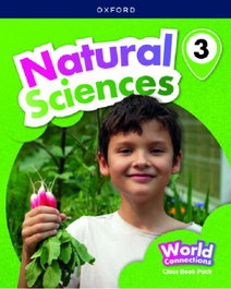 OXFORD UNIVERSITY PRESS, Natural Science 3 Coursebook (World Connections) - OXFORD UNIVERSITY PRESS