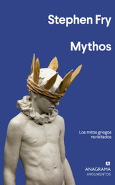 MYTHOS, Stephen Fry - ANAGRAMA