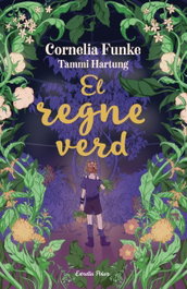 El regne verd, Cornelia Funke - ESTRELLA POLAR