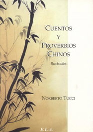 CUENTOS Y PROVERBIOS CHINOS ILUSTRADOS, Norberto Tucci - LIBRERIA ARGENTINA (ELA)