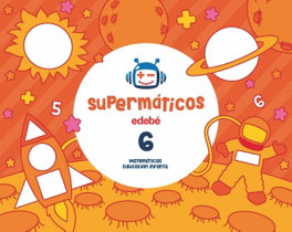 EDEBE, SUPERMATICOS Nº6 4 AÑOS 2017