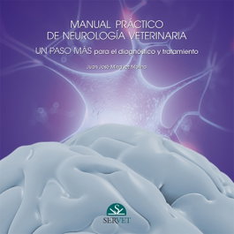 SERVET - Manual práctico de neurología. Un paso más para el diagnóstico y tratamiento (Vol. 2)