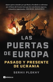 Las puertas de Europa, Serhii Plokhy - PENINSULA