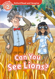 OXFORD UNIVERSITY PRESS ORI 2/CAN YOU SEE LIONS.(+MP3)