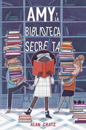 Amy y la biblioteca secreta, Alan Gratz - TAKATUKA