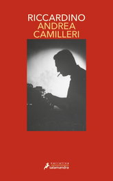 Riccardino, Andrea Camilleri - SALAMANDRA