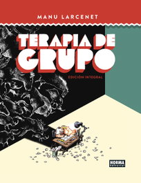 Norma Editorial Terapia de Grupo Edición Integral, Manu Larcenet - Norma Editorial