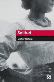 Solitud, Víctor Català - EDUCAULA