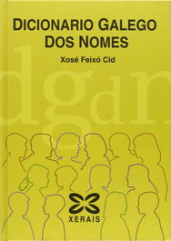 XERAIS, Dicionario galego dos nomes - XERAIS