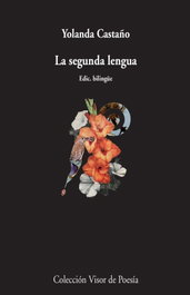 La segunda lengua, Yolanda Castaño - VISOR EDITORIAL