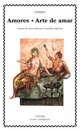 CATEDRA, Amores; Arte de amar, Ovidio - CATEDRA