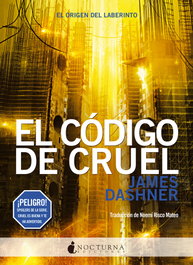 El código de Cruel, James Dashner - Nocturna Ediciones