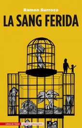 La sang ferida, Ramon Surroca - LLIBRES DE L'INDEX