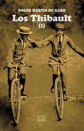 Los Thibault, Roger Martin du Gard - PUNTO DE VISTA