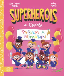 TRIQUETA VERDE Passem a Primària! ('Superherois a l'escola')