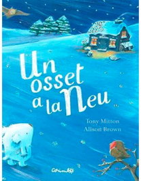 UN OSSET A LA NEU, Tony Mitton - CORIMBO