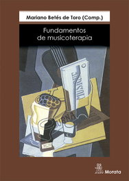 Fundamentos de musicoterapia, Betes De Toro, M. - MORATA EDITORIAL