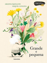 KALANDRAKA, Grande e pequena - Arianna Squilloni