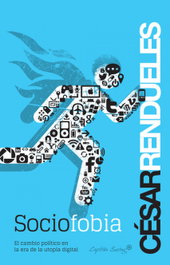 Sociofobia, Cesar Rendueles - CAPITAN SWING LIBROS