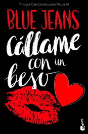 Cállame con un beso, Blue Jeans - BOOKET