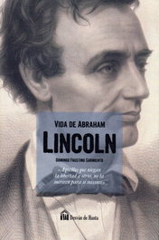 La vida de Abraham Lincoln, Faustino Sarmiento - GET A BOOK