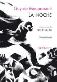 La noche/La nuit, Guy de Maupassant - NORDICA LIBROS