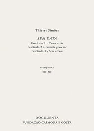 SEM DATA, Thierry Simões - DOCUMENTA