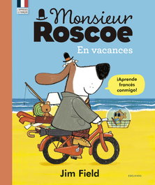 EDELVIVES, Monsieur Roscoe En vacaciones - Jim Field