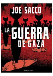 Penguin Random House Grupo Editorial, S.A.U. La Guerra de Gaza de Joe Sacco, Cómic Americano