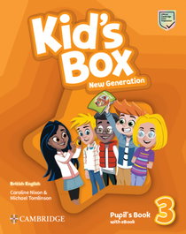 CAMBRIDGE, Kid's Box New Generation Level 3 Pupil's Book with eBook British English, Caroline Nixon - CAMBRIDGE