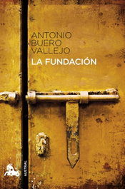 La fundación, Antonio Buero Vallejo - ESPASA CALPE