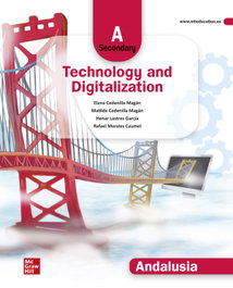 MC GRAW HILL INTERAMERICANA, TECHNOLOGY DIGITALIZATION A (1ºESO). LOMLOE. ANDALUSIAN 2024