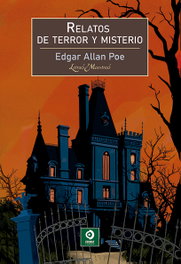 Relatos de terror y misterio, Edgar Allan Poe - EDIMAT
