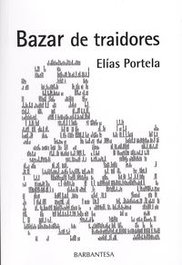 Bazar de traidores, Elias Portela - RINOCERONTE EDITORA S.L.