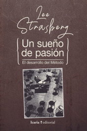 ICARIA UN SUEÑO DE PASIÓN, Lee Strasberg - ICARIA