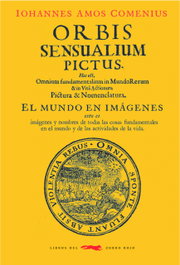 ORBIS SENSUALIUM PICTUS, Amos Comenius, Iohannes - LIBROS DEL ZORRO ROJO