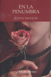 EN LA PENUMBRA, Julita Nicolás - BOHODON