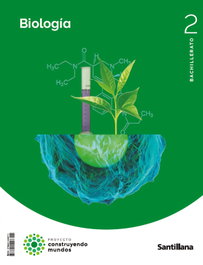 SANTILLANA, BIOLOGÍA 2ºBACHILLERATO. CONSTRUYENDO MUNDOS 2023 - SANTILLANA