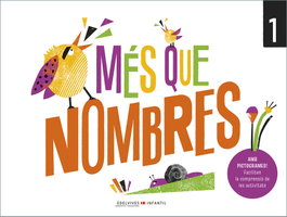 Més que nombres 1, Área de Proyectos Educativos de Infantil Edelvives - EDELVIVES COMUNITAT VALENCIANA