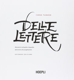 Delle lettere, Ivana Tubaro - ULRICO HOEPLI