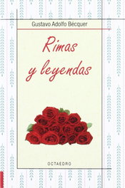 Rimas y leyendas, Gustavo Adolfo Bécquer - OCTAEDRO EDICIONES