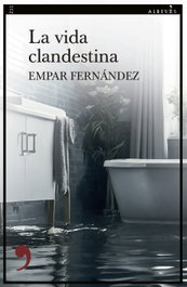 La vida clandestina, Empar Fernández - ALREVES