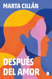 Despues del amor, Marta Cillan (devermut) - EDICIONES B
