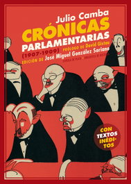 ESPUELA DE PLATA Crónicas Parlamentarias, Julio Camba - ESPUELA DE PLATA