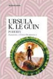 LOS PODERES 03/03, URSULA K LE GUIN - Logista Compañia De Distribucion Integral, Sa
