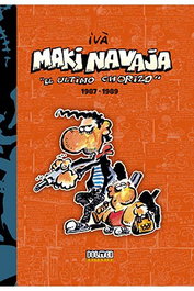 Tebeos Dolmen Editorial S.L. Makinavaja Vol. 2 El Último Chorizo 1987-1989