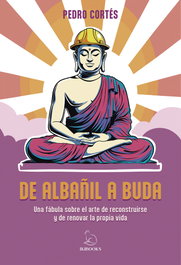 IKIBOOKS De albañil a Buda, Pedro Cortés - IKIBOOKS