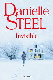 Invisible, Danielle Steel - DEBOLSILLO